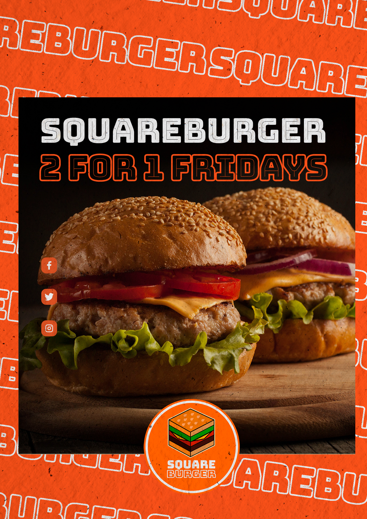A flyer offering 2-4-1 burgers. Square Burger is prominently displayed down the flyer behind the image of a burger.